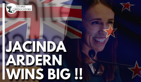 New Zealand Election 2020: Jacinda Ardern Wins Big !!